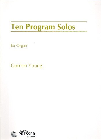 Cover: 9781598066623 | Ten Program Solos | For Organ | Gordon Young | Buch