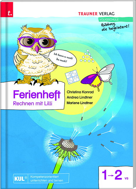 Cover: 9783990338261 | Ferienheft, Rechnen mit Lilli 1 | Christina Konrad (u. a.) | Buch