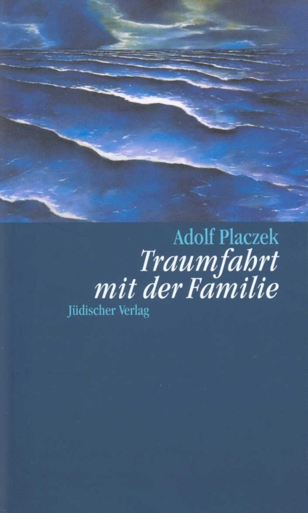 Cover: 9783633541584 | Traumfahrt mit der Familie | Adolf Placzek | Buch | 80 S. | Deutsch