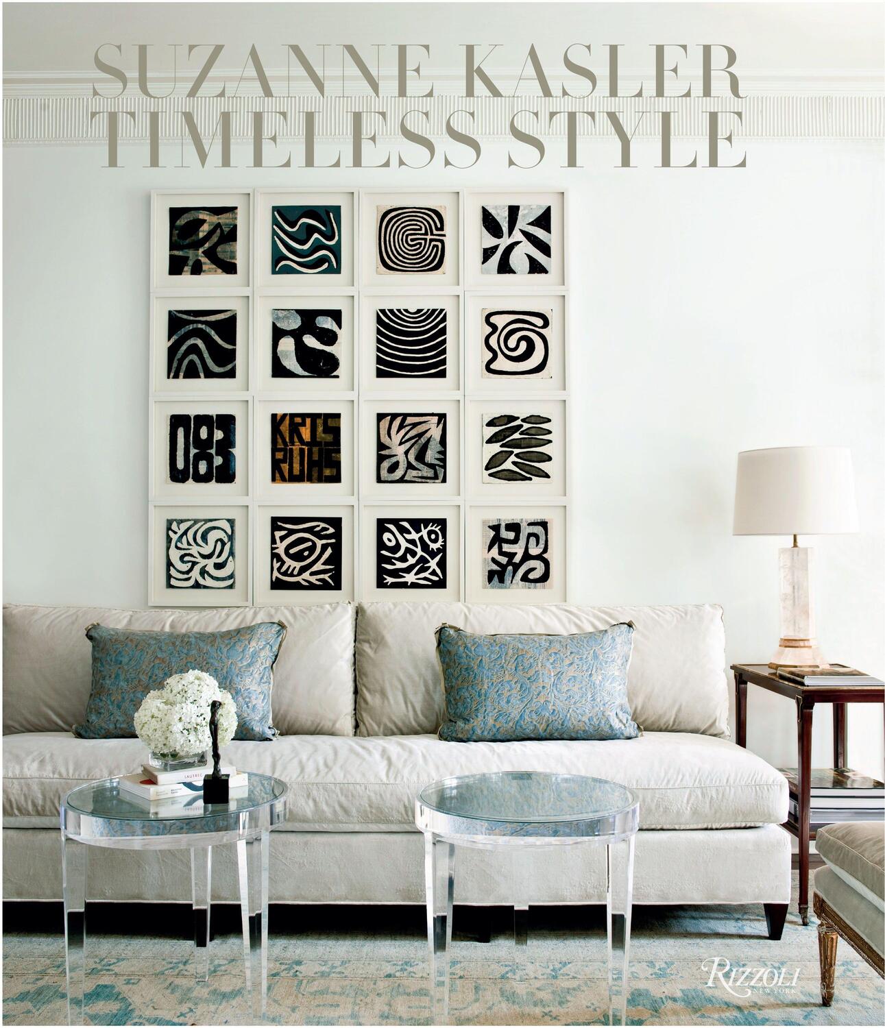 Cover: 9780847841004 | Suzanne Kasler | Timeless Style | Suzanne Kasler | Buch | Englisch
