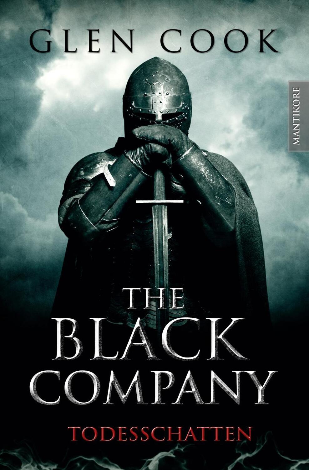 Cover: 9783945493601 | The Black Company 2 - Todesschatten | Glen Cook | Taschenbuch | 2016