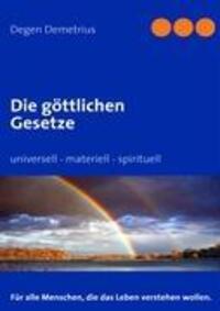 Cover: 9783839104248 | Die göttlichen Gesetze | universell - materiell - spirituell | Buch