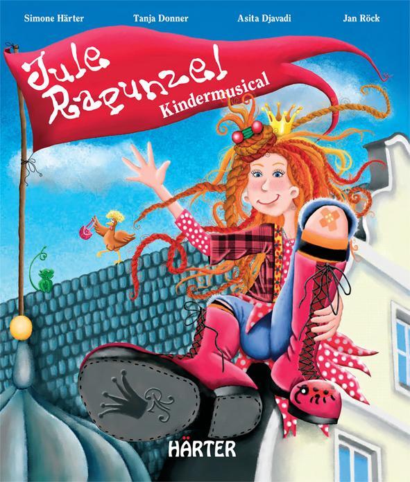 Cover: 9783981080766 | Jule Rapunzel | Kindermusical mit CD | Simone Härter | Buch | Deutsch