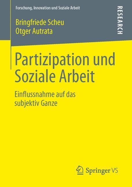 Cover: 9783658017156 | Partizipation und Soziale Arbeit | Bringfriede Scheu (u. a.) | Buch