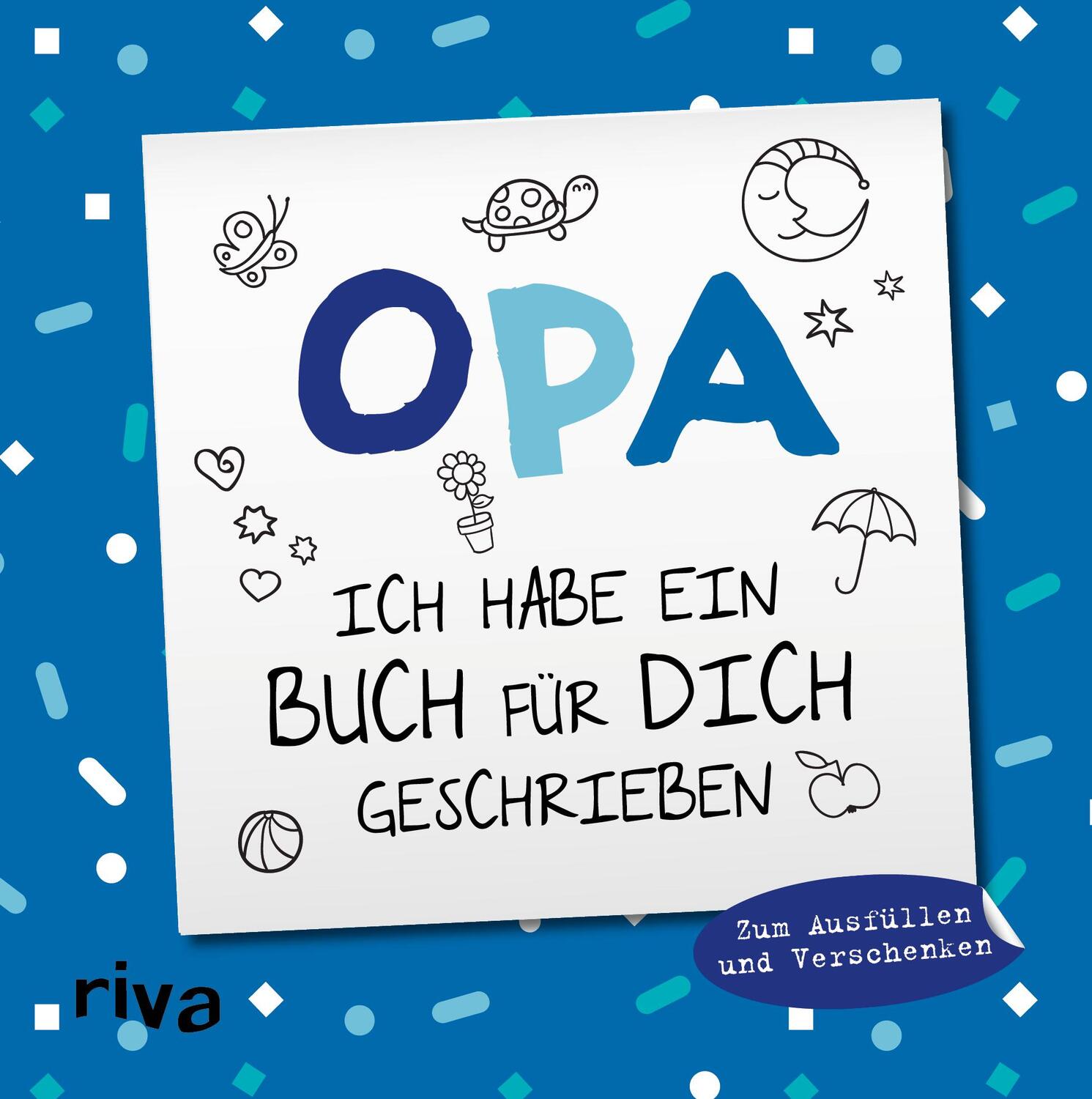 Cover: 9783742316806 | Opa, ich habe ein Buch für dich geschrieben - Version für Kinder