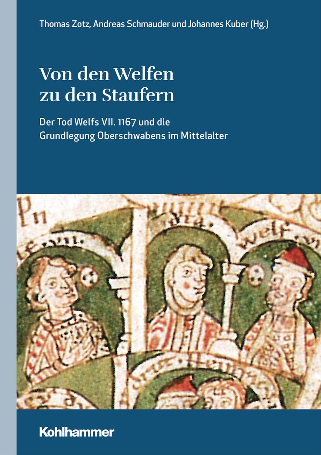 Cover: 9783170373341 | Von den Welfen zu den Staufern | Thomas Zotz (u. a.) | Buch | Deutsch
