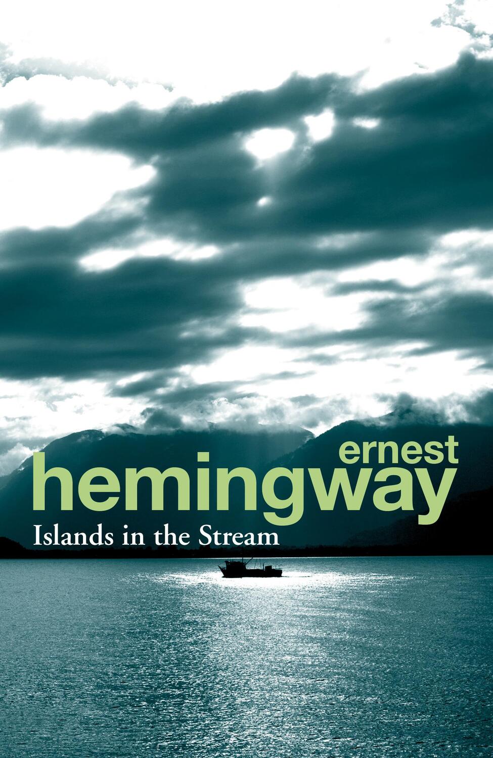 Cover: 9780099586630 | Islands in the Stream | Ernest Hemingway | Taschenbuch | Englisch
