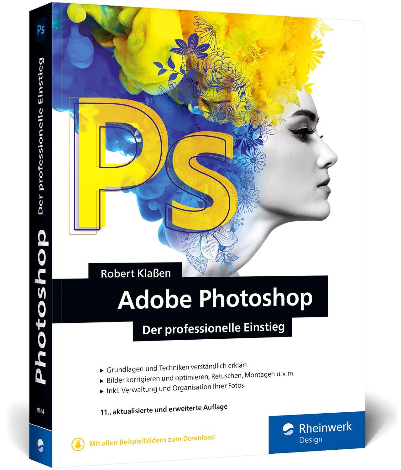 Cover: 9783836291842 | Adobe Photoshop | Robert Klaßen | Taschenbuch | Rheinwerk Design