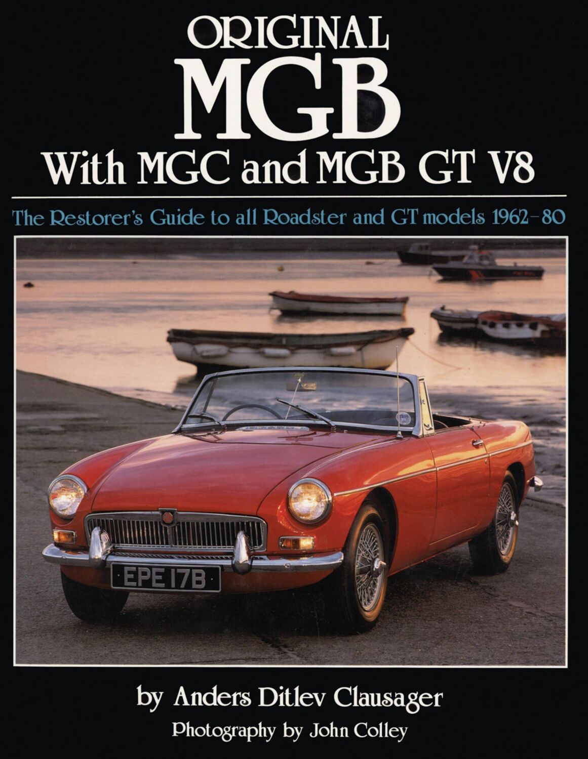 Cover: 9781906133184 | Original MGB with MGC and MGB GT V8 | Anders Ditlev Clausager | Buch