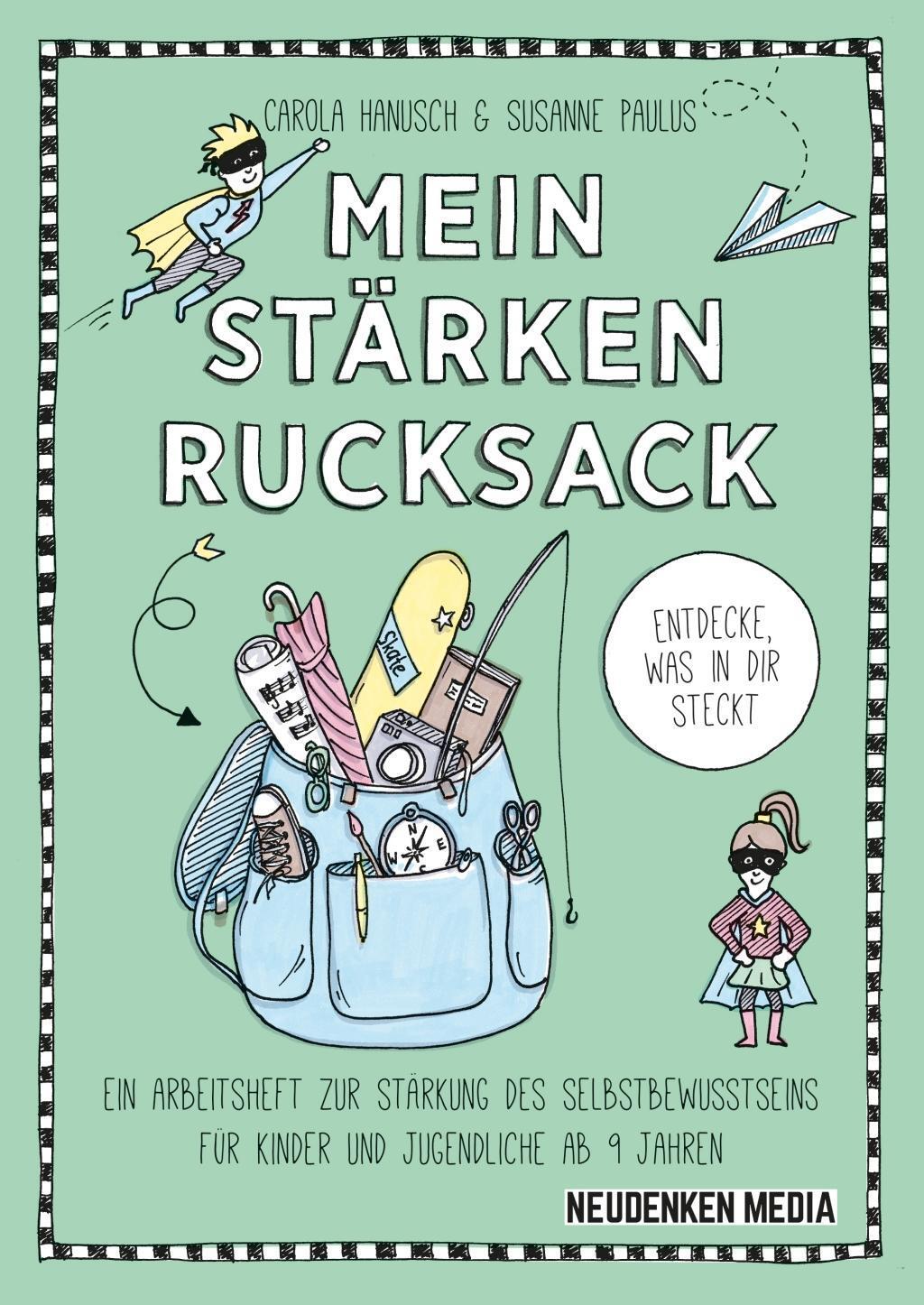 Cover: 9783944793955 | Mein Stärkenrucksack | Carola Hanusch (u. a.) | Taschenbuch | Deutsch