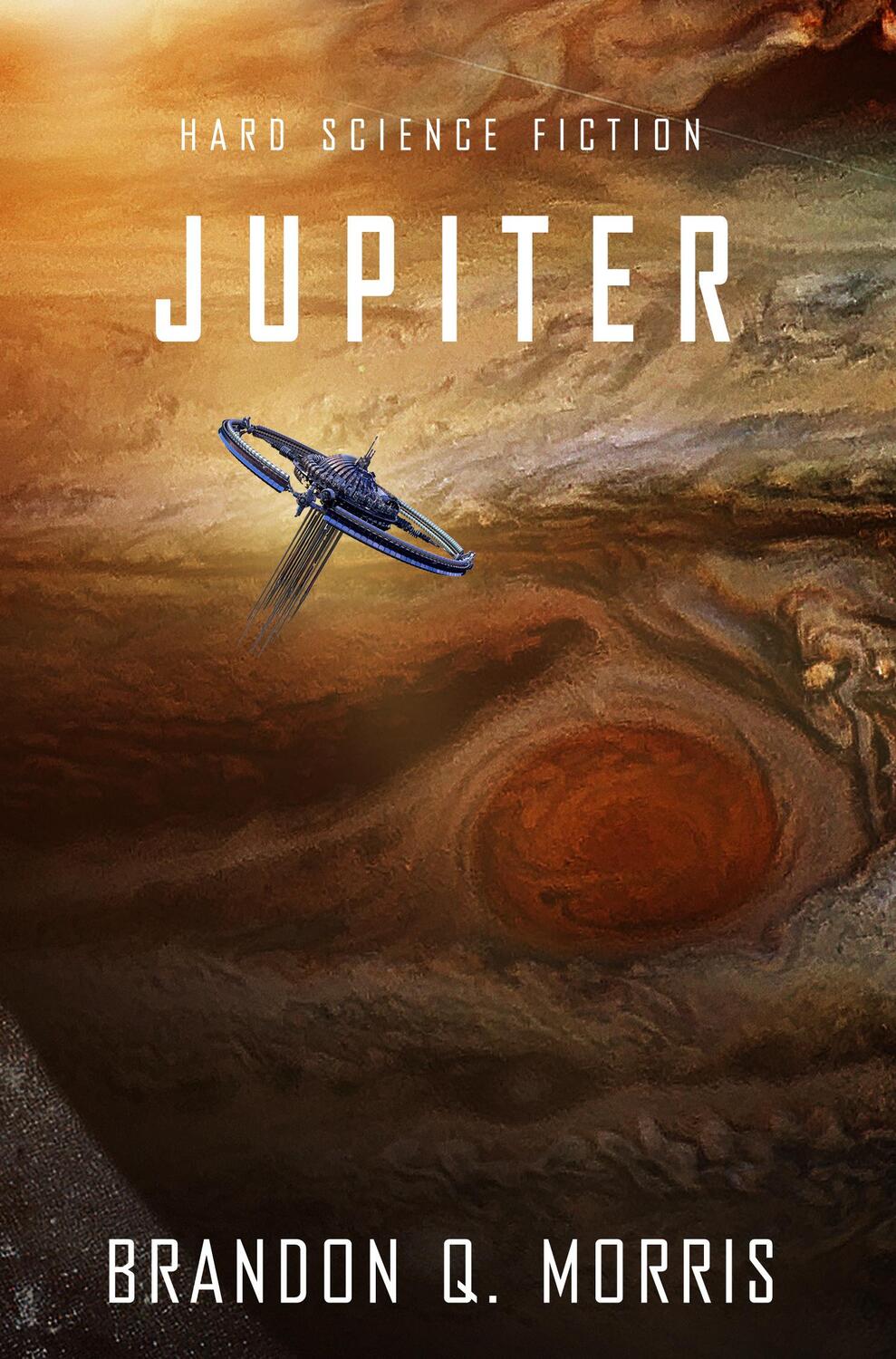 Cover: 9783945796993 | Jupiter | Brandon Q. Morris | Taschenbuch | Die Eismonde des Saturn