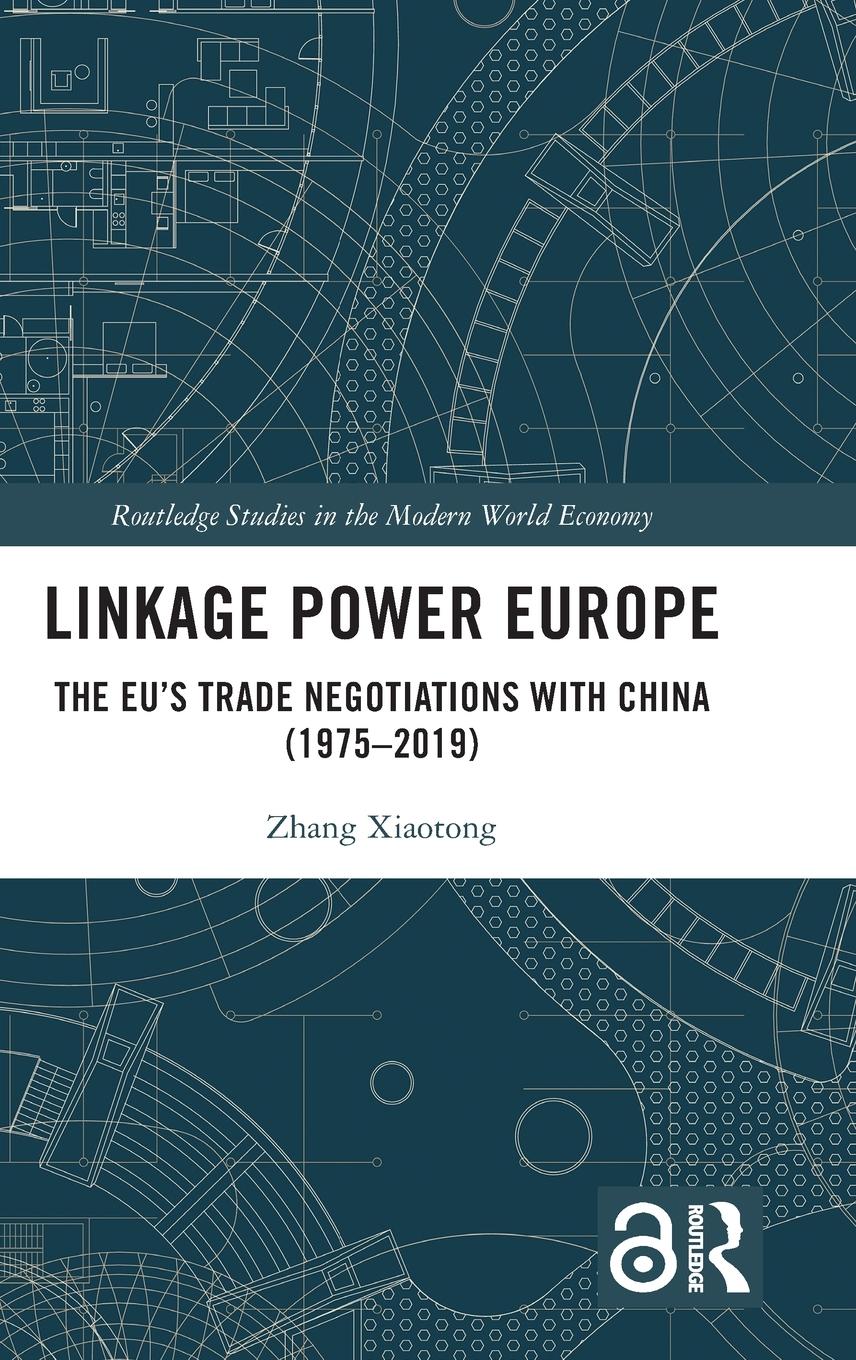 Cover: 9781032410326 | Linkage Power Europe | Zhang Xiaotong | Buch | Englisch | 2023