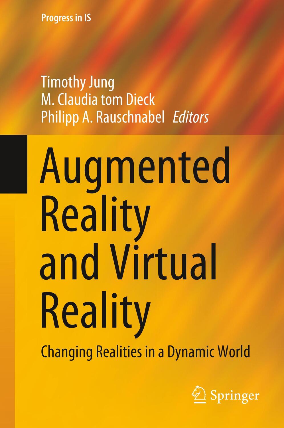 Cover: 9783030378684 | Augmented Reality and Virtual Reality | Timothy Jung (u. a.) | Buch