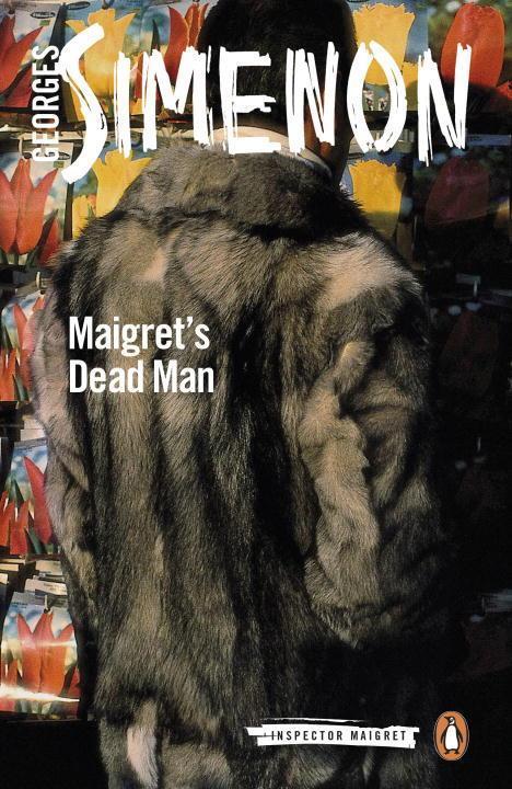 Cover: 9780241206379 | Maigret's Dead Man | Inspector Maigret #29 | Georges Simenon | Buch