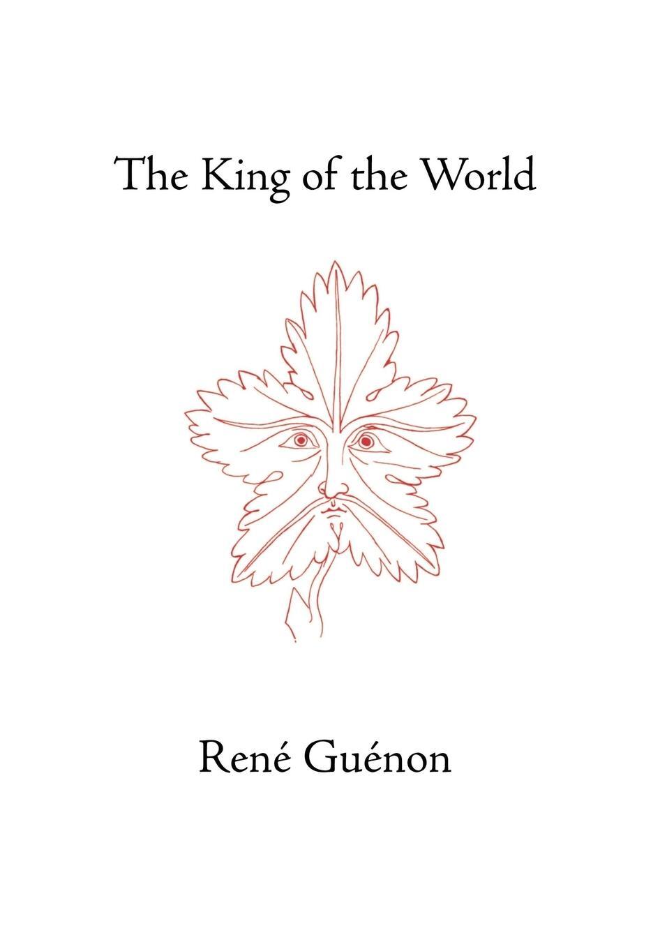 Cover: 9780900588587 | The King of the World | Rene Guenon | Buch | Englisch | 2004