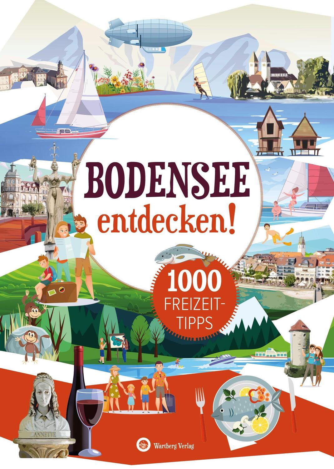 Cover: 9783831328499 | Bodensee entdecken! 1000 Freizeittipps | Natur, Kultur, Sport, Spaß