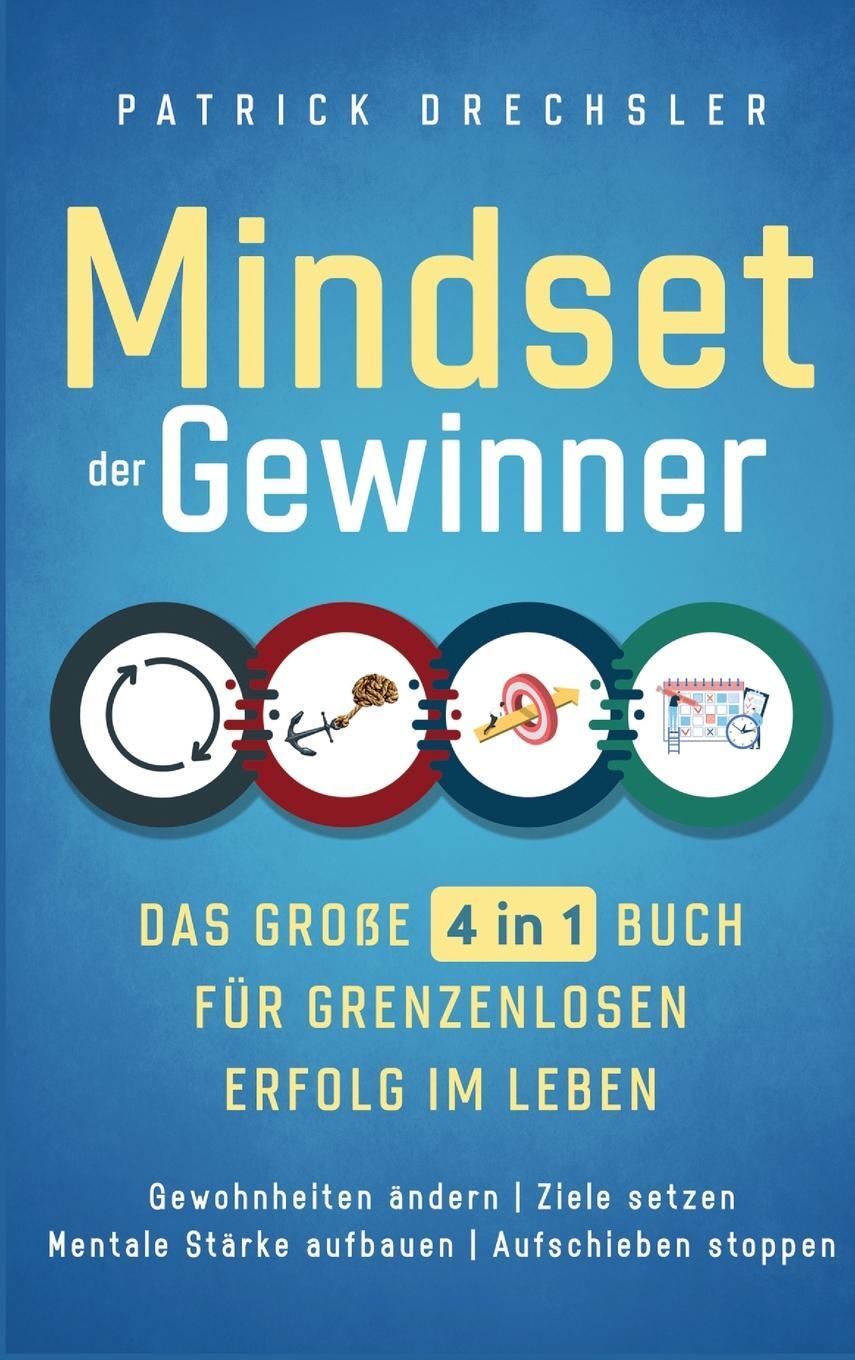 Cover: 9781647802516 | Mindset der Gewinner - Das große 4 in 1 Buch für grenzenlosen...