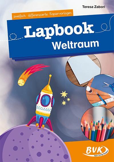 Cover: 9783965202702 | Lapbook Weltraum | zweifach differenzierte Kopiervorlagen | Zabori