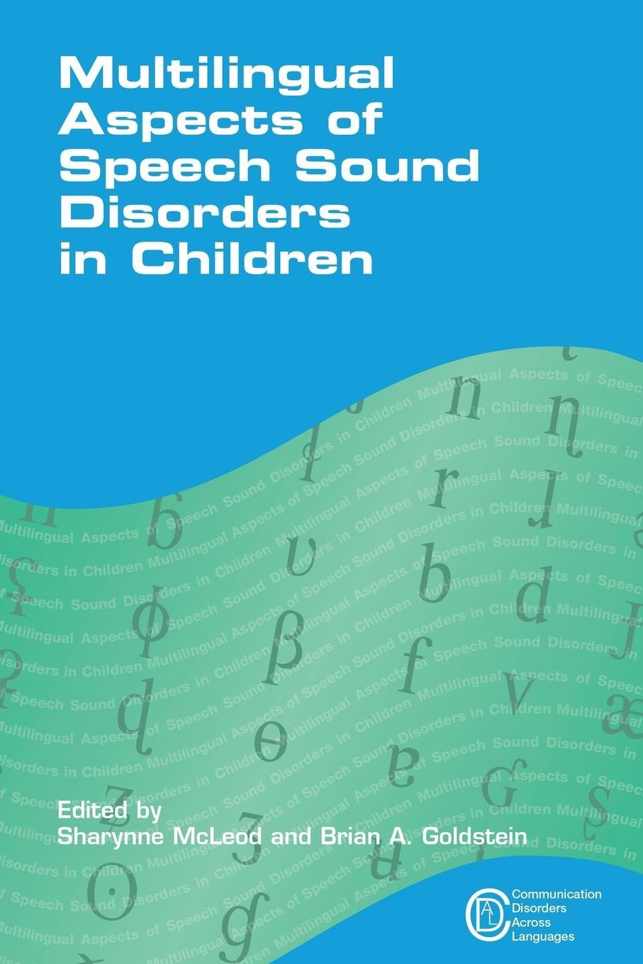 Cover: 9781847695123 | Multilingual Aspects of Speech Sound Disorders in Children | Mcleod