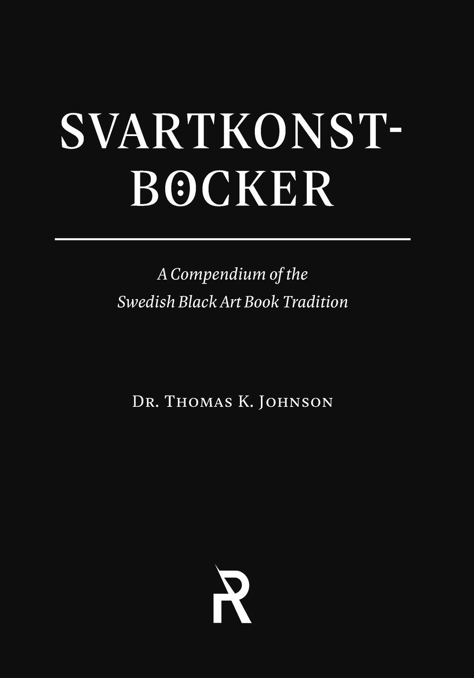 Cover: 9781947544222 | Svartkonstböcker: A Compendium of the Swedish Black Art Book Tradition