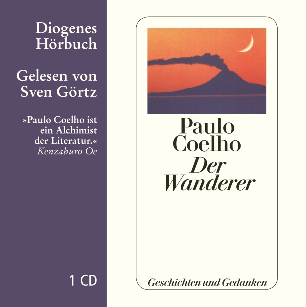 Cover: 9783257803082 | Der Wanderer, 1 Audio-CD | Geschichten und Gedanken | Paulo Coelho