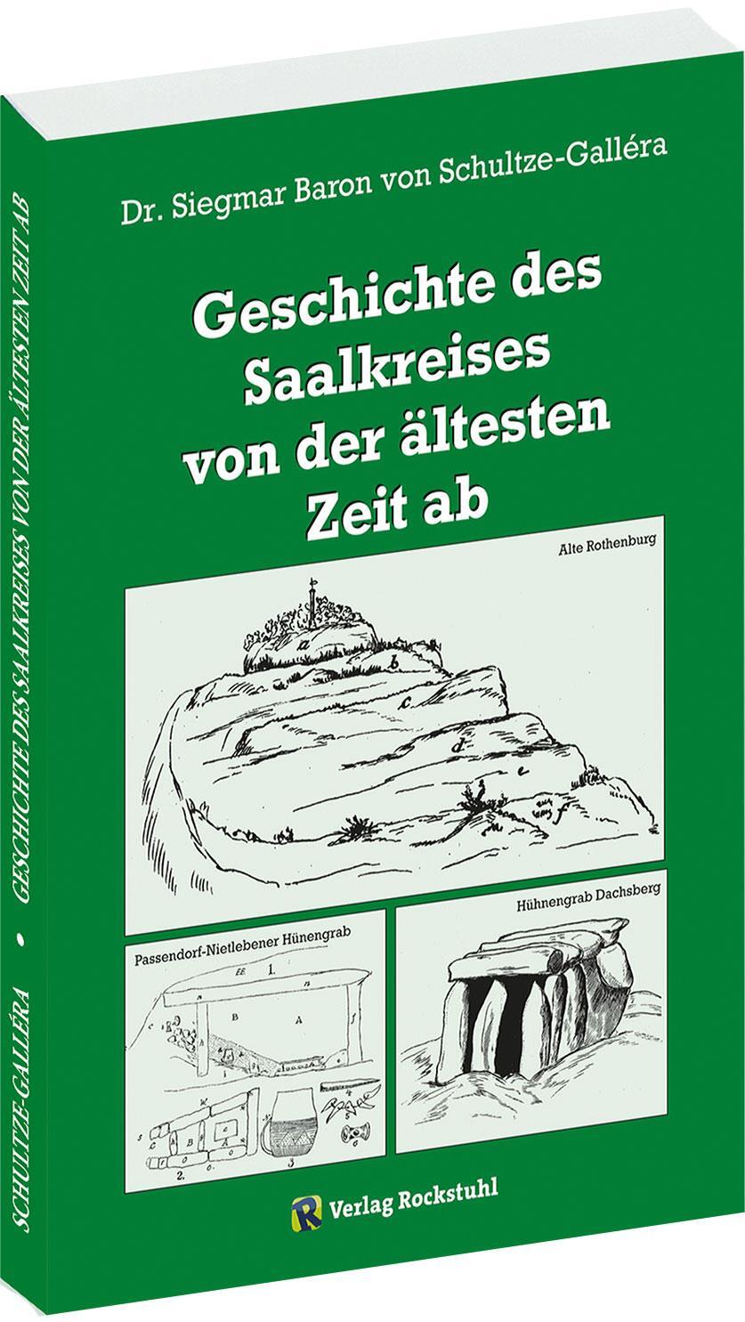Cover: 9783959667135 | Geschichte des Saalkreises von der ältesten Zeit ab | Schultze-Gallera