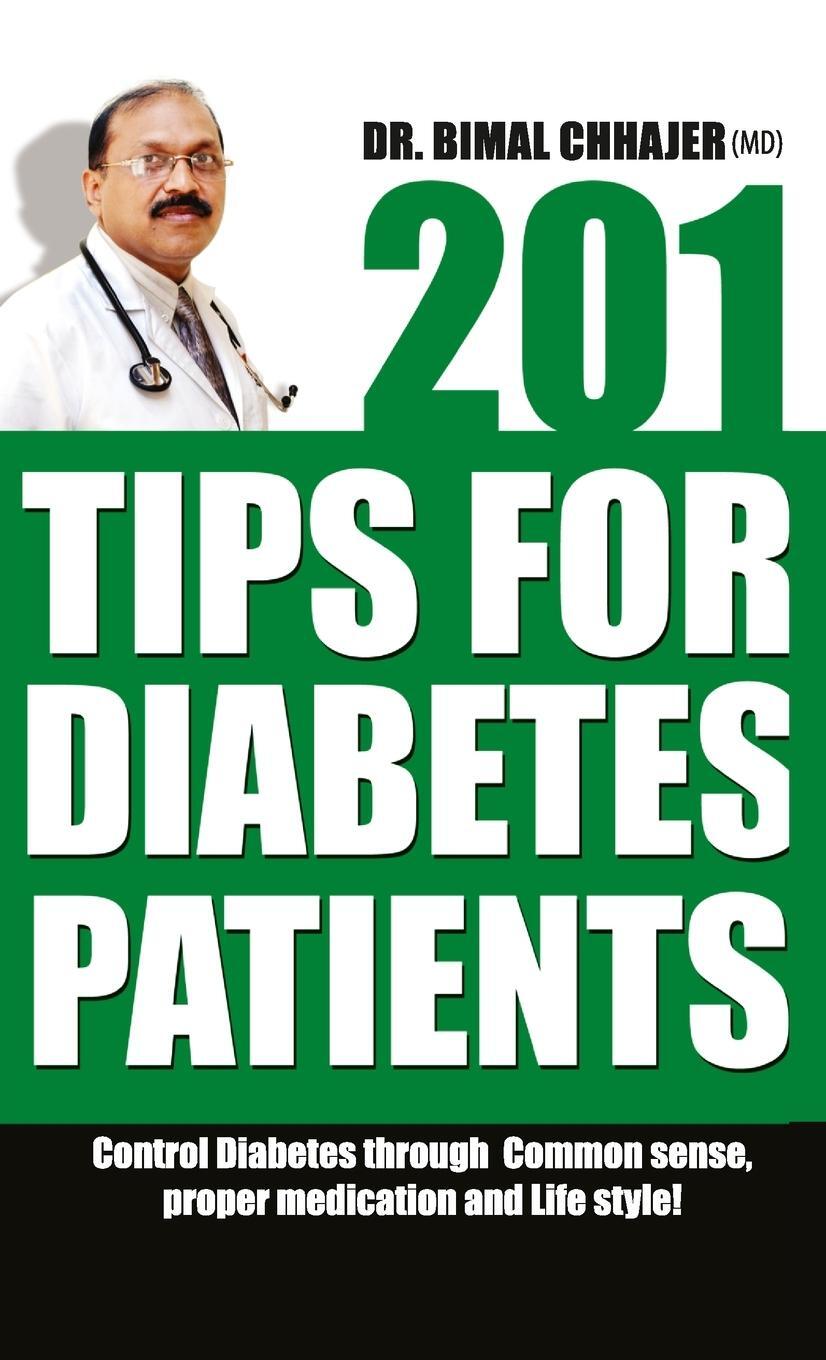Cover: 9789356847644 | 201 Tips For Diabetes Patients | Bimal Chhajer | Buch | Englisch