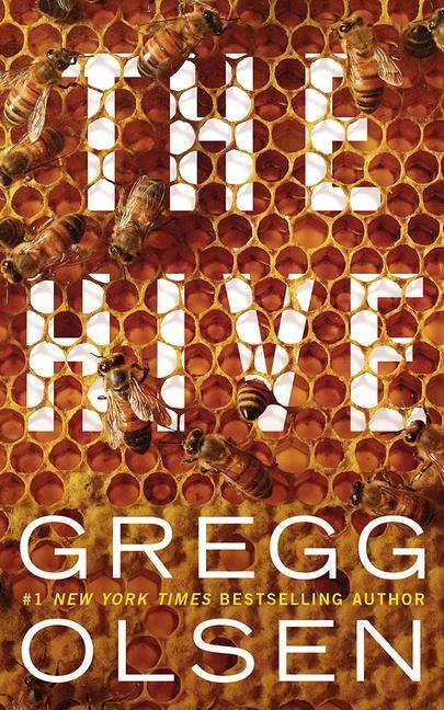 Cover: 9781542016469 | The Hive | Gregg Olsen | Taschenbuch | Englisch | 2021