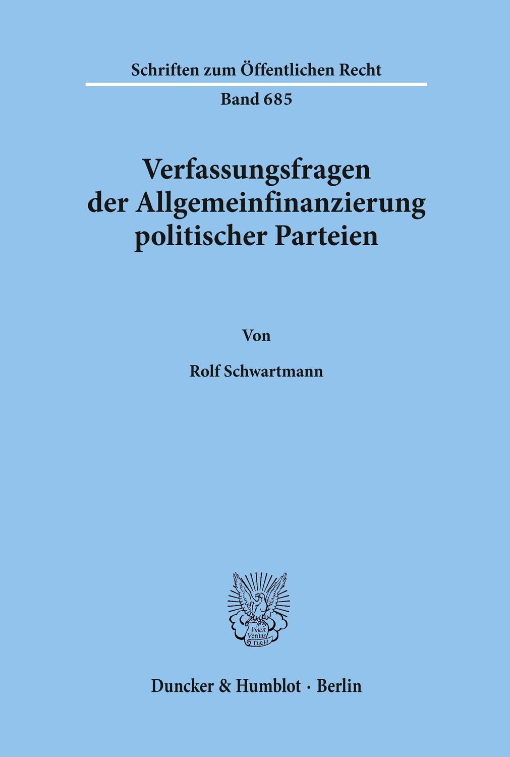 Cover: 9783428084838 | Verfassungsfragen der Allgemeinfinanzierung politischer Parteien.