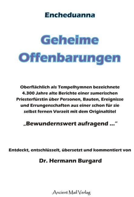 Cover: 9783943565034 | Encheduanna - Geheime Offenbarungen | Dr. Hermann Burgard | Buch