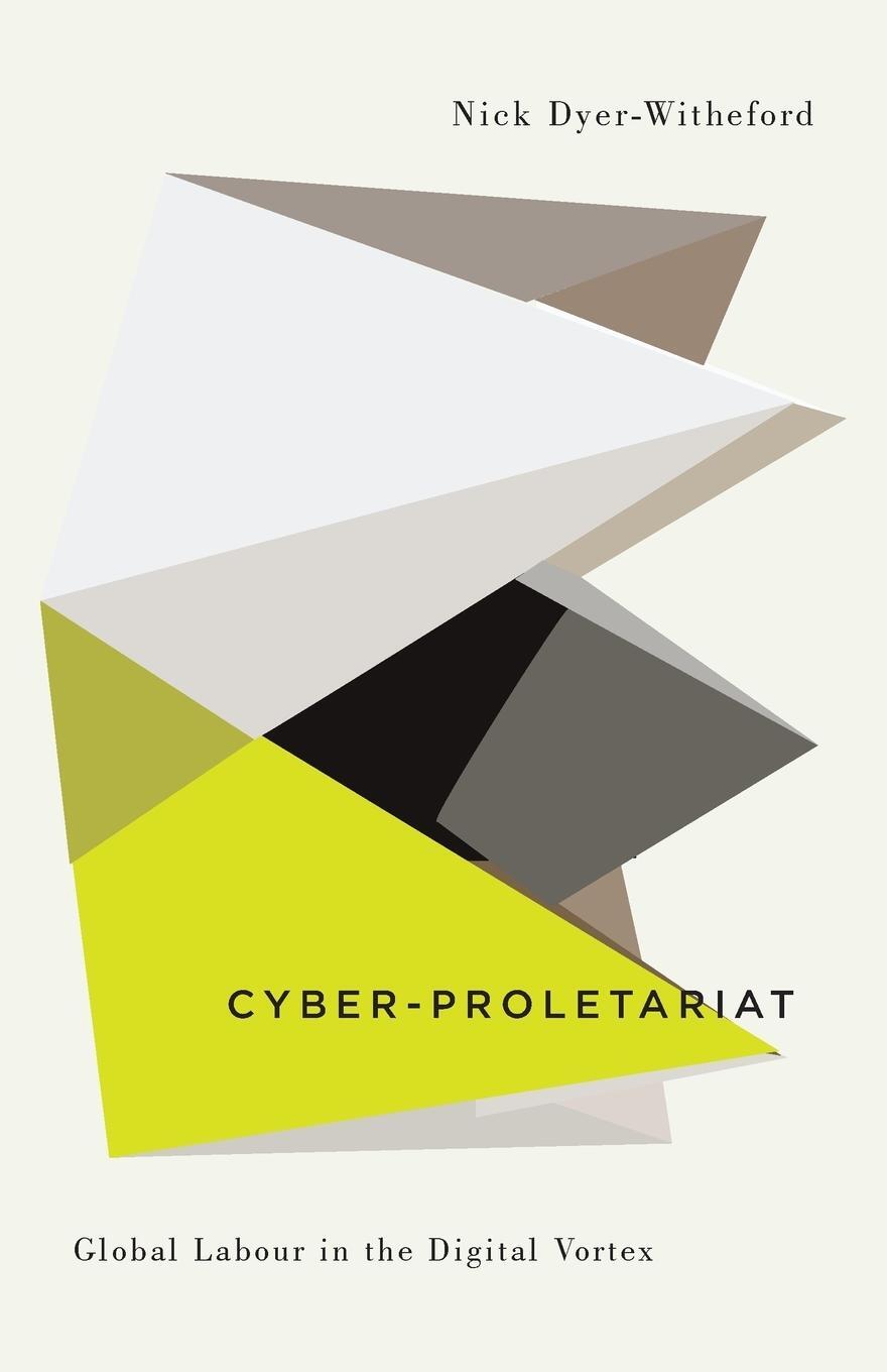 Cover: 9780745334035 | Cyber-Proletariat | Global Labour in the Digital Vortex | Taschenbuch