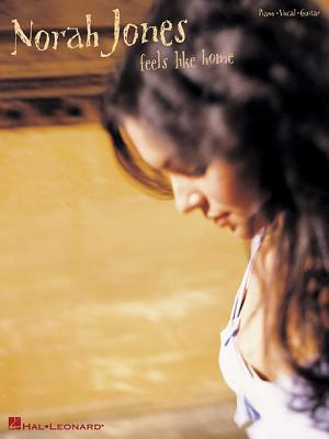 Cover: 9780634079368 | Norah Jones - Feels Like Home | Taschenbuch | Buch | Englisch | 2004