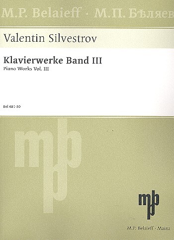 Cover: 9790203004332 | Klavierwerke Vol. 3 | Werke von 1996 bis 2003 | Valentin Silvestrov