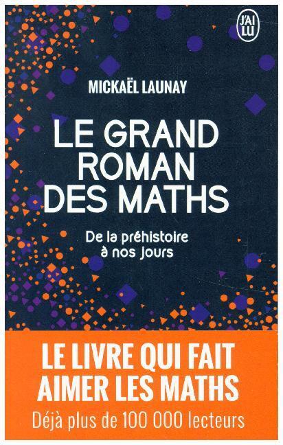 Cover: 9782290141809 | Le grand Roman des Maths | De la prehistoire a nos jours | Launay