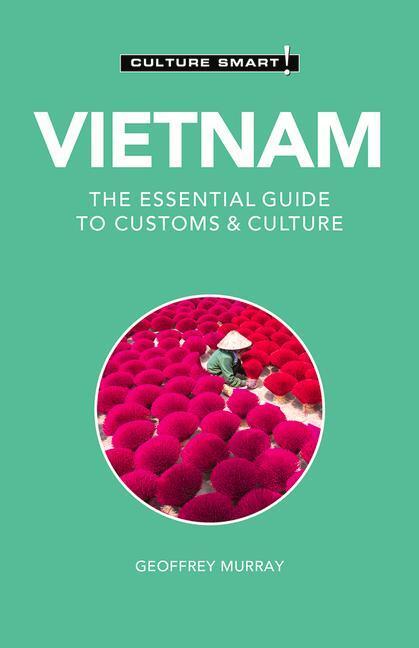 Cover: 9781787028524 | Vietnam - Culture Smart! | The Essential Guide to Customs & Culture