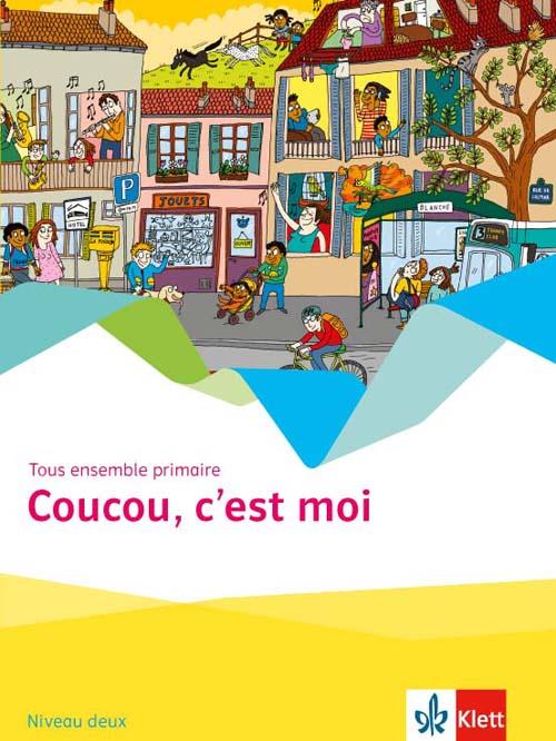 Cover: 9783125222113 | Coucou, c'est moi. Tous ensemble primaire - Cahier d'activités...