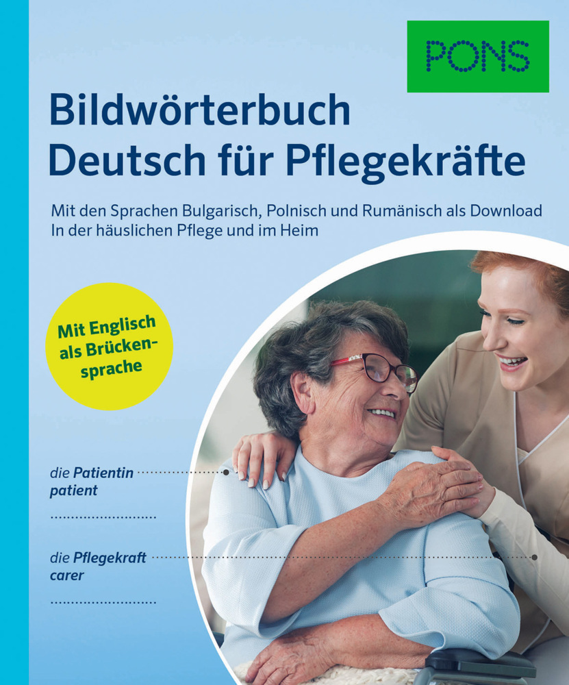 Cover: 9783125162280 | Bildwörterbuch Deutsch für Pflegekräfte | Taschenbuch | 256 S. | 2020