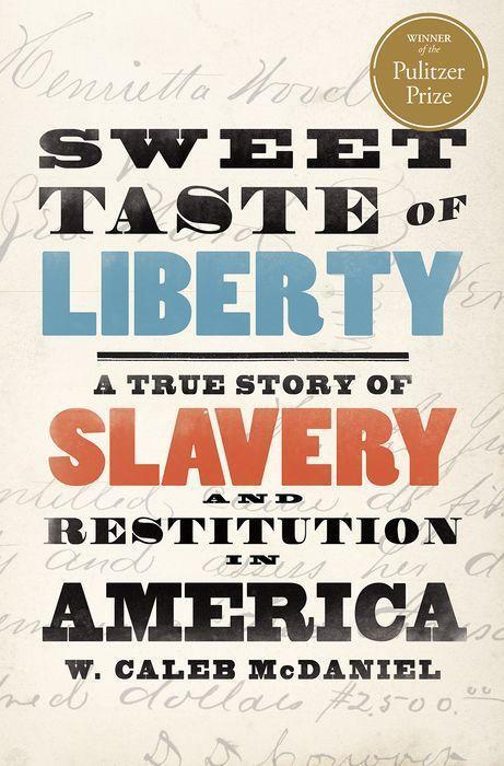 Cover: 9780190846992 | Sweet Taste of Liberty | W Caleb McDaniel | Buch | Gebunden | Englisch