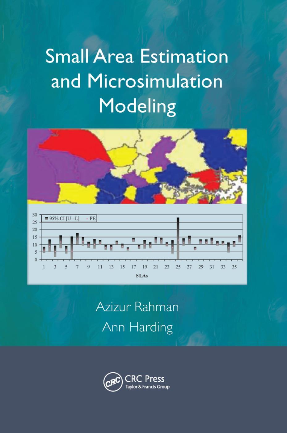 Cover: 9780367261269 | Small Area Estimation and Microsimulation Modeling | Rahman (u. a.)