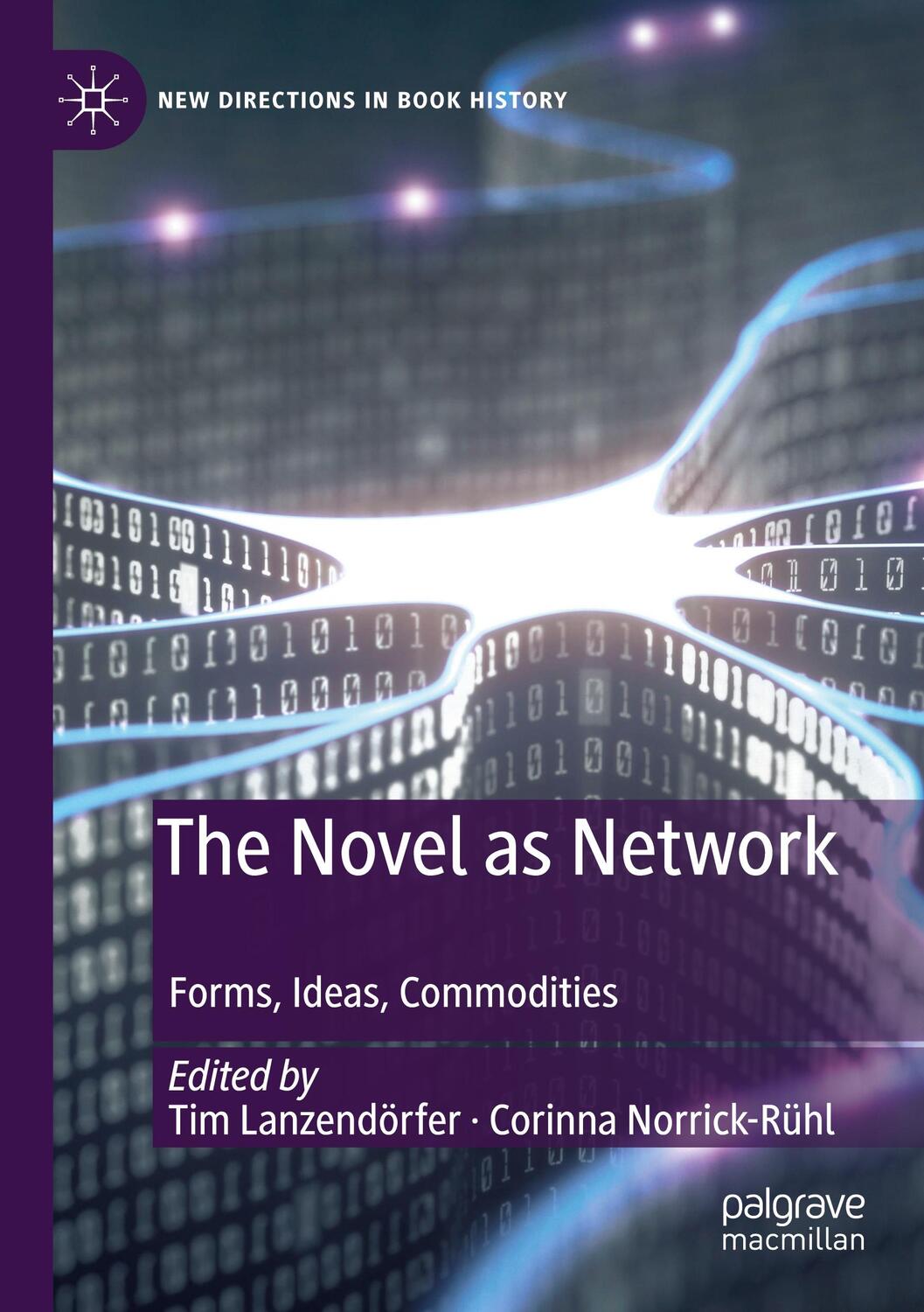 Cover: 9783030534110 | The Novel as Network | Forms, Ideas, Commodities | Taschenbuch | xvi