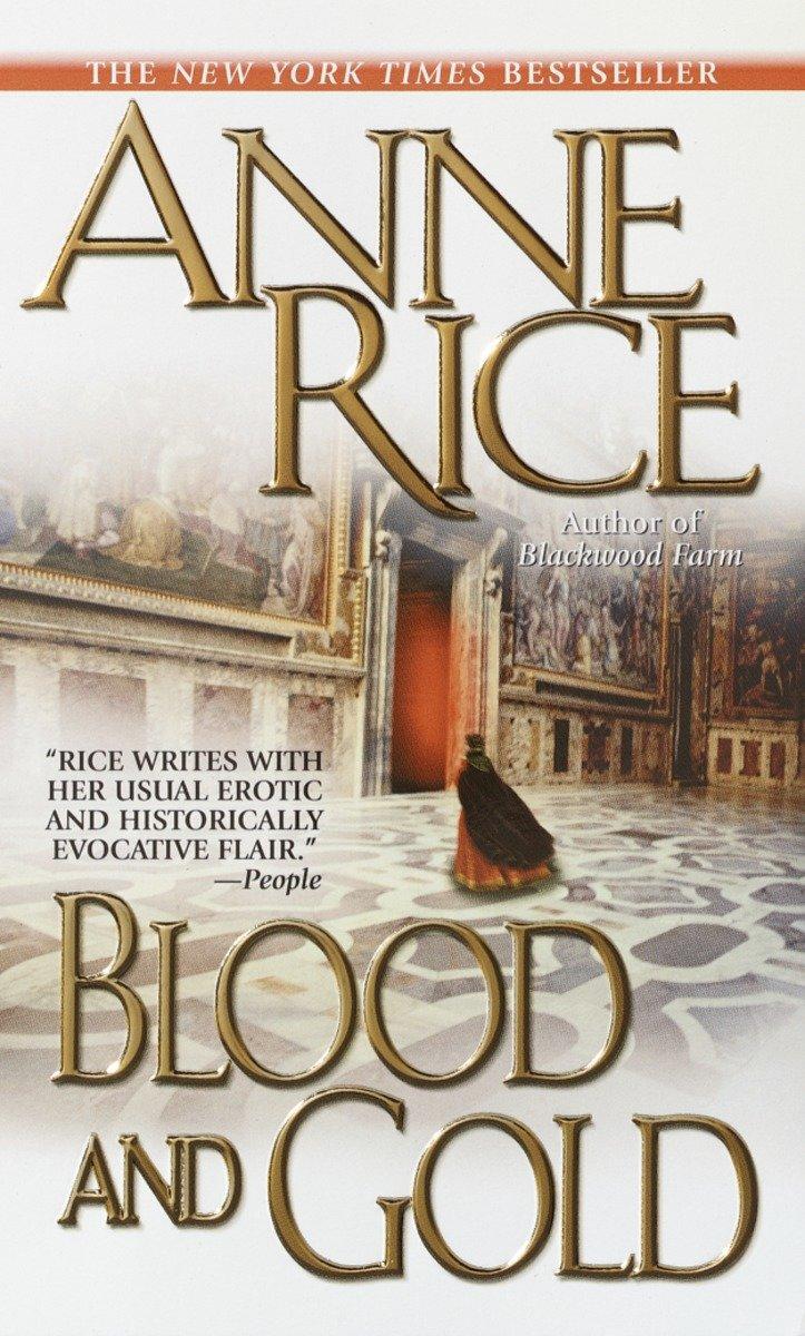 Cover: 9780345409324 | Blood and Gold | Anne Rice | Taschenbuch | 564 S. | Englisch | 2002