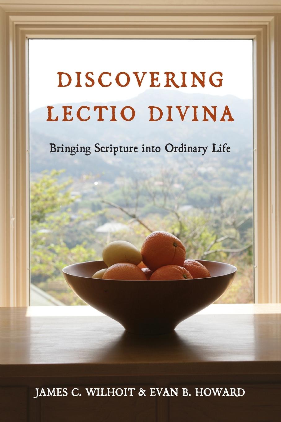 Cover: 9780830835706 | Discovering Lectio Divina | Bringing Scripture into Ordinary Life