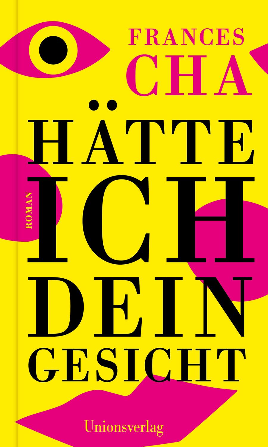 Cover: 9783293005860 | Hätte ich dein Gesicht | Roman | Frances Cha | Buch | 288 S. | Deutsch
