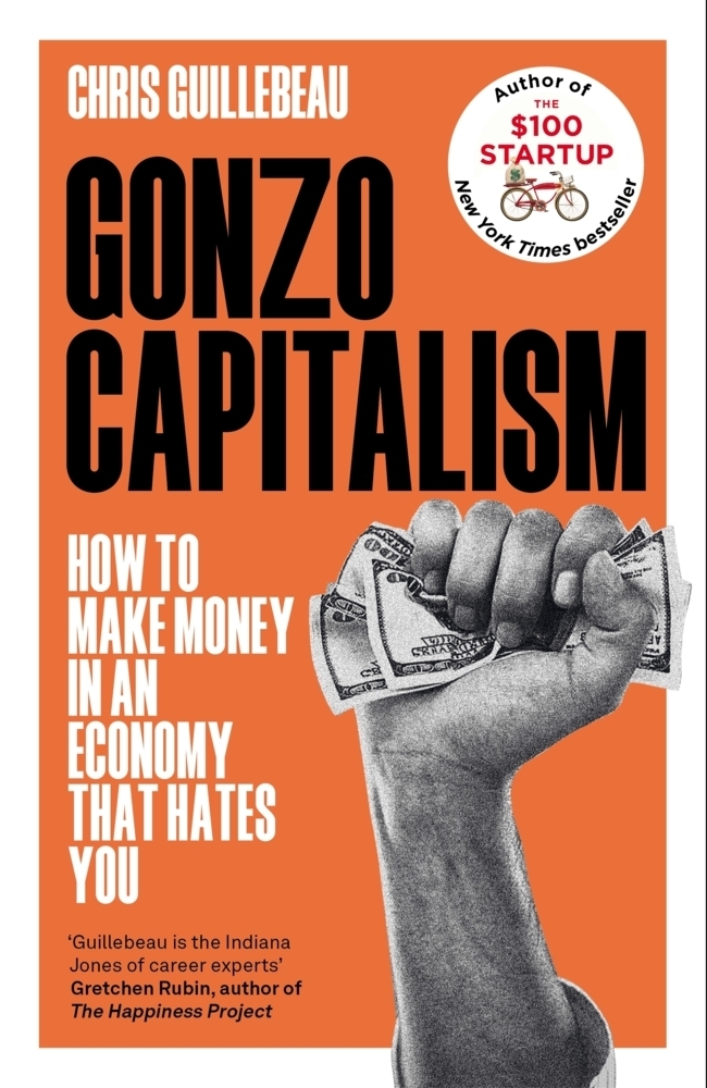 Cover: 9781035020072 | Gonzo Capitalism | How to Make Money in an Economy that Hates You
