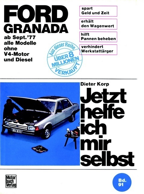 Cover: 9783879438143 | Ford Granada (ab September 1977) | Dieter Korp | Buch | 235 S. | 1981