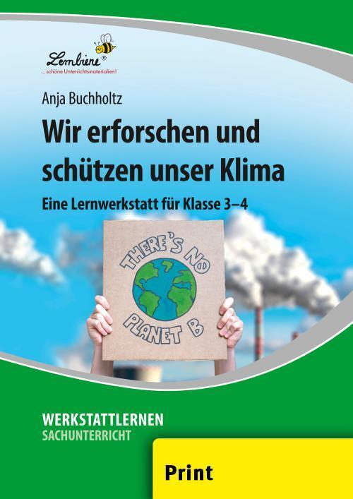Cover: 9783746806266 | Wir erforschen und schützen unser Klima (PR) | Anja Buchholtz | Stück