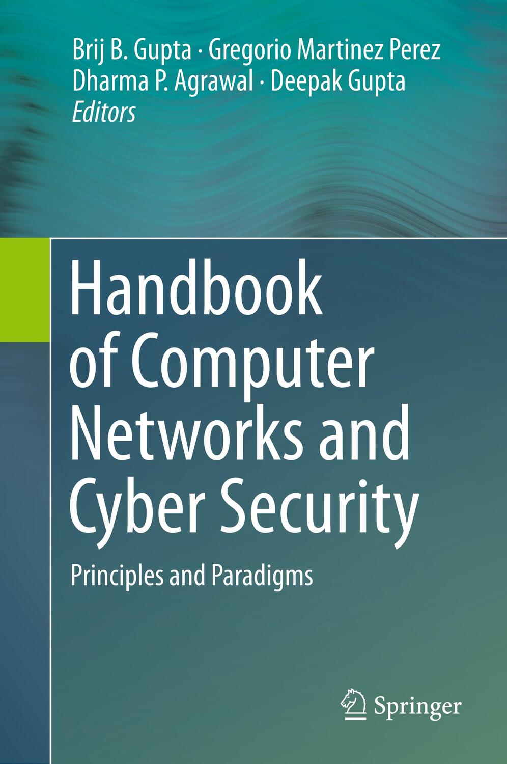 Cover: 9783030222765 | Handbook of Computer Networks and Cyber Security | Gupta (u. a.) | xx