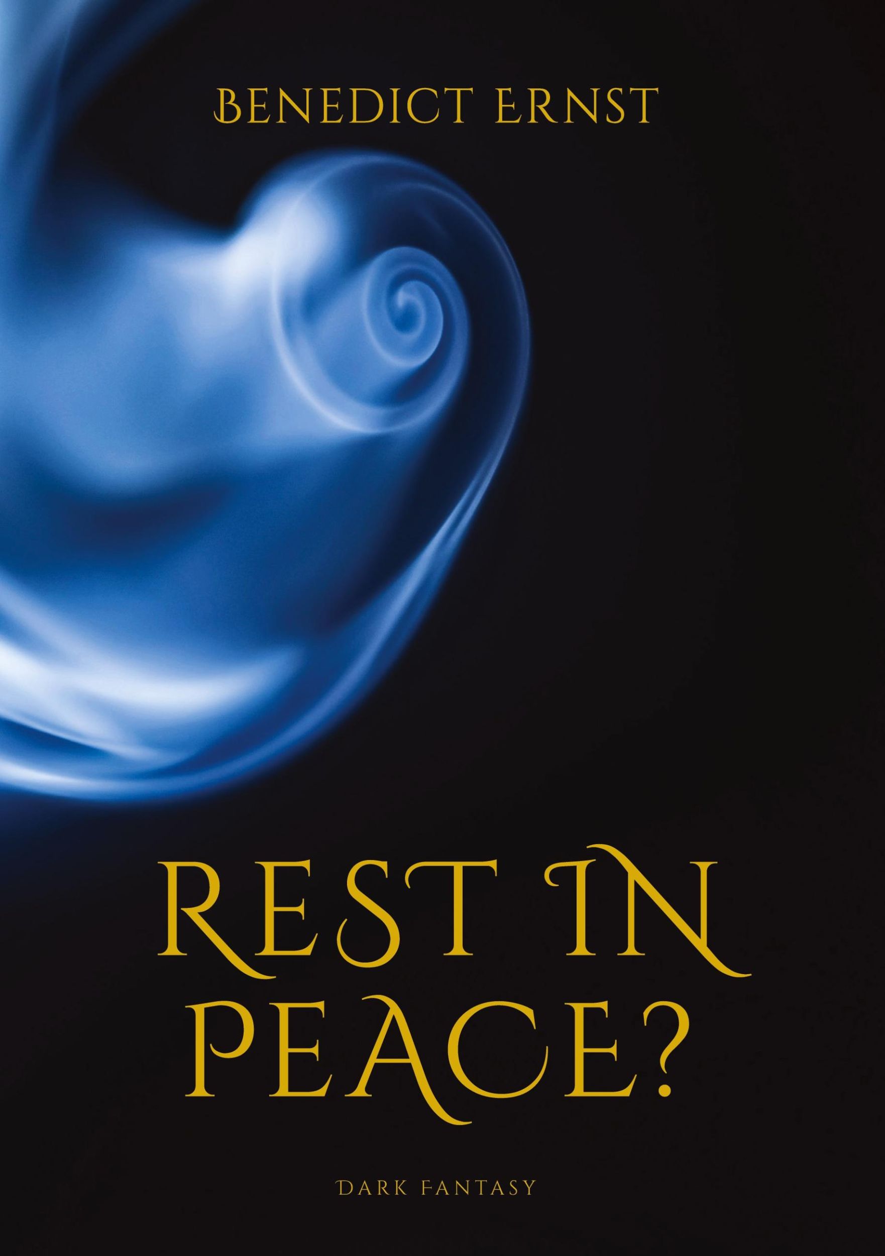 Cover: 9783384491831 | Rest in Peace? | Benedict Ernst | Buch | Deutsch | 2025 | tredition