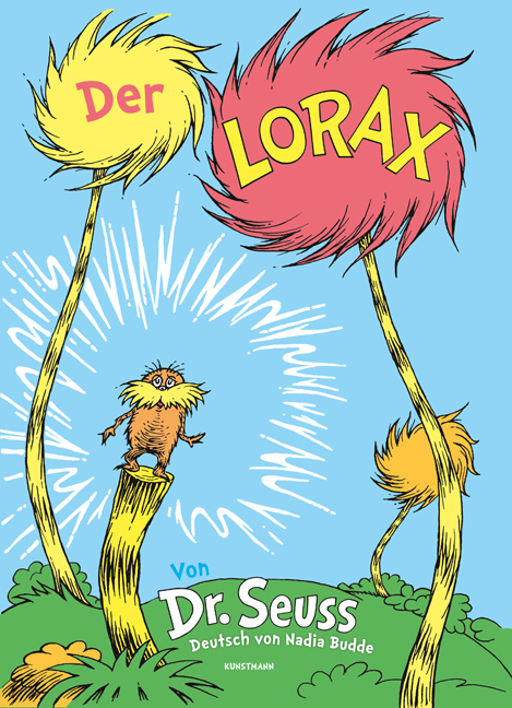 Cover: 9783888977596 | Der Lorax | Dr. Seuss | Buch | 72 S. | Deutsch | 2012