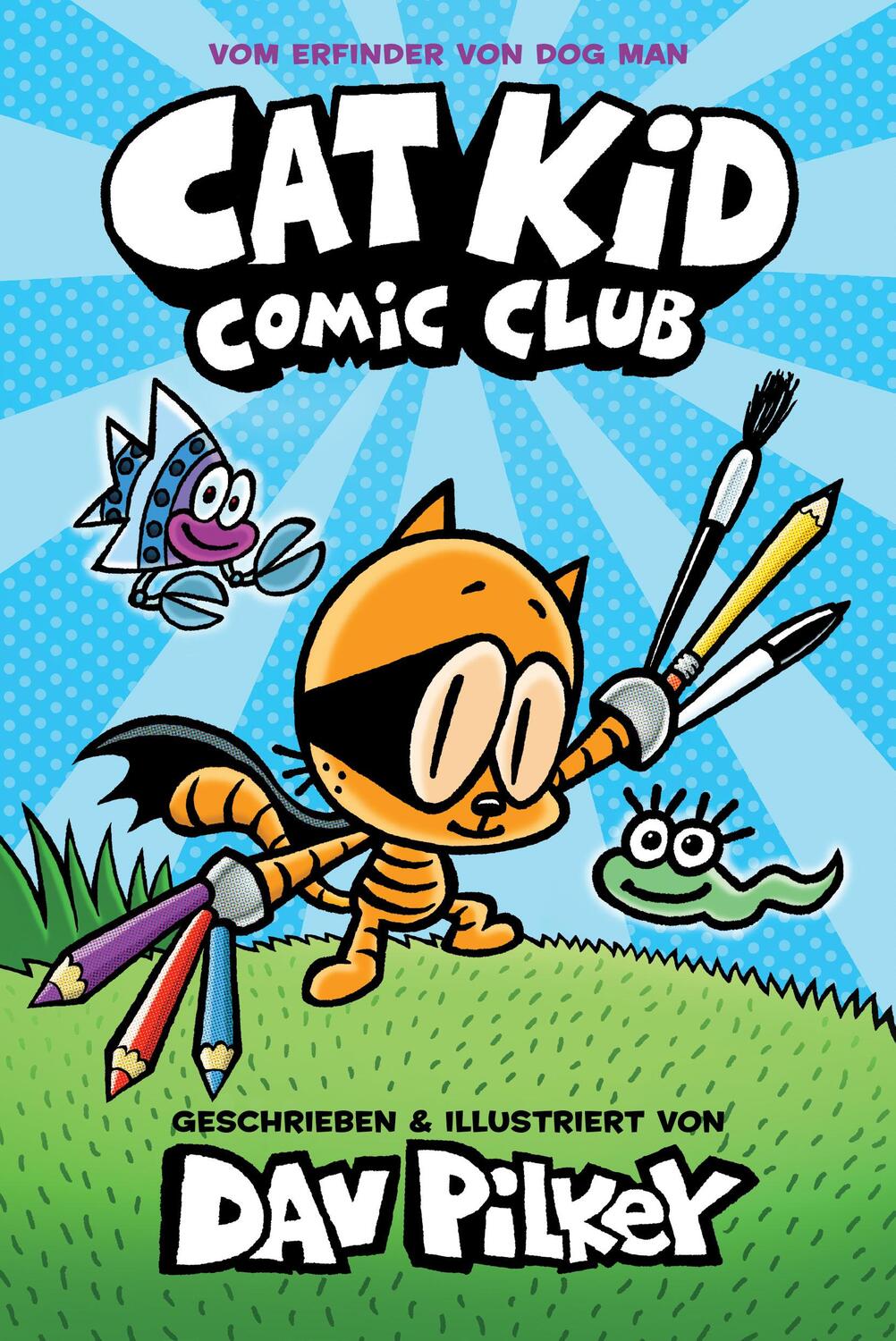 Cover: 9783985850006 | Cat Kid Comic Club | Vom Macher von Dog Man und Captain Underpants